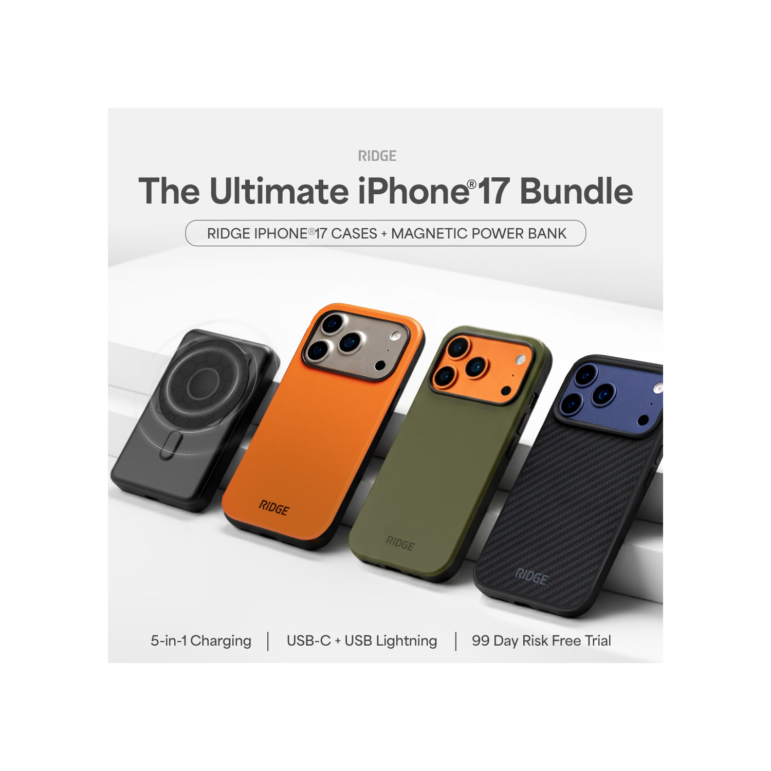 Current ad creative for Ridge's Ultimate iPhone 17 Bundle